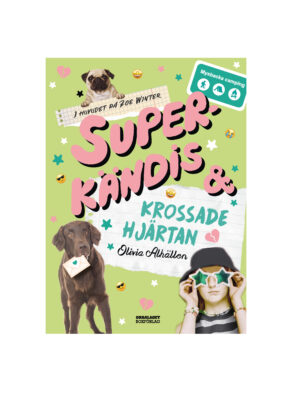 Book Cover: Superkändis och krossade hjärtan