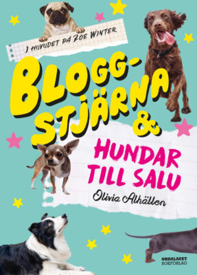 Book Cover: Bloggstjärna och hundar till salu
