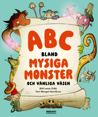 Book Cover: ABC bland mysiga monster och vänliga väsen