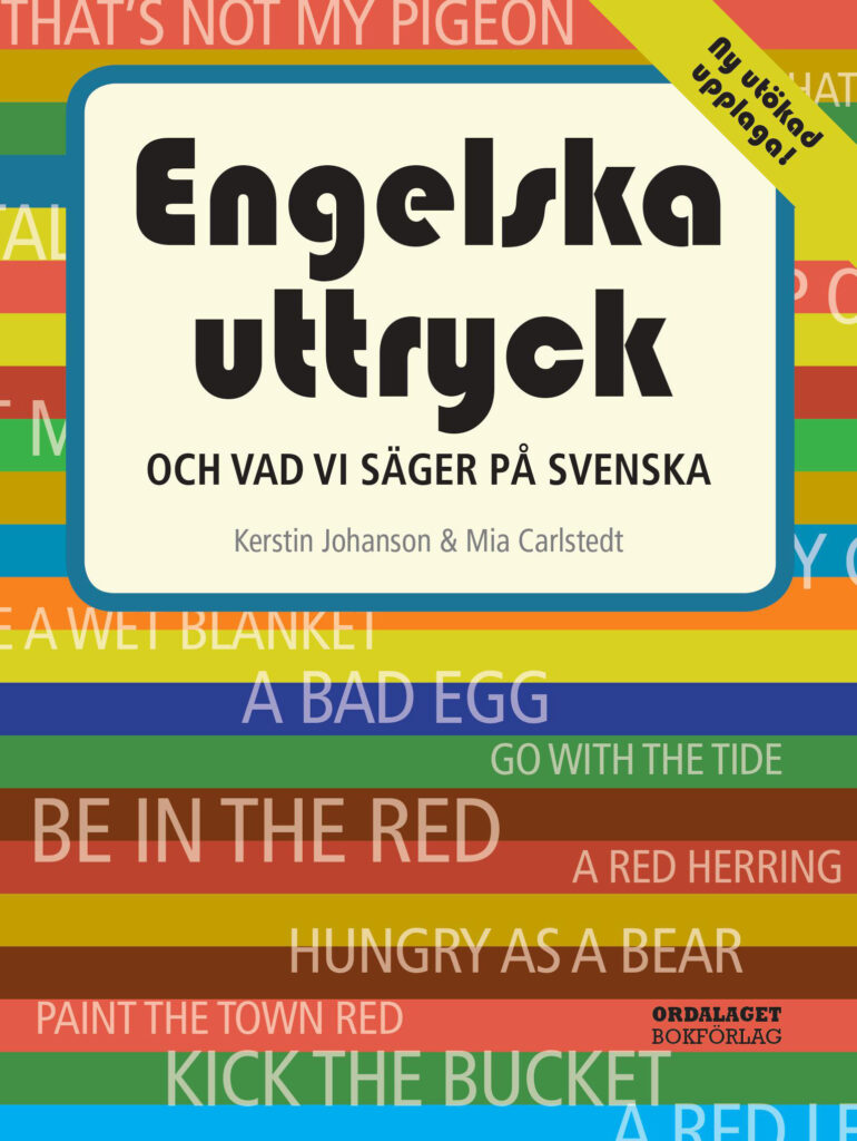 Book Cover: Engelska uttryck och vad vi säger på svenska