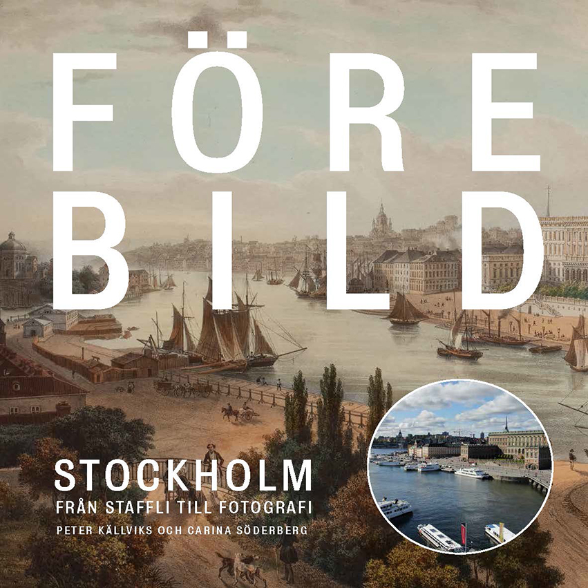 Book Cover: Förebild Stockholm: Från staffli till fotografi