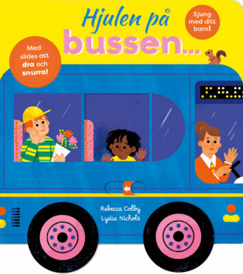 Book Cover: Hjulen på bussen ...