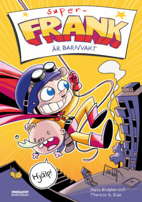 Book Cover: Super-Frank är barnvakt