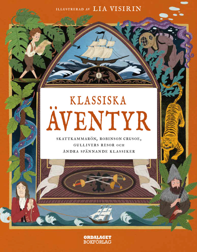 Book Cover: Klassiska äventyr – Skattkammarön, Robinson Crusoe, Gullivers resor och andra spännande klassiker