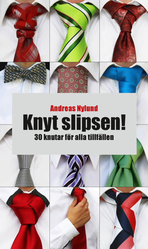 Book Cover: Knyt slipsen! – 30 knutar för alla tillfällen