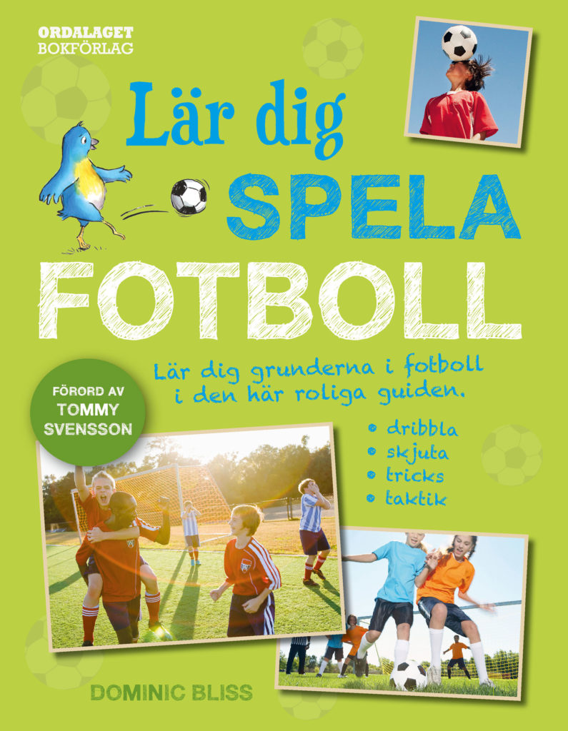 Book Cover: Lär dig spela fotboll