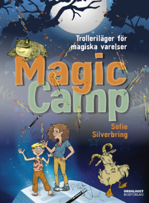 Book Cover: Magic Camp - trolleriläger för magiska varelser