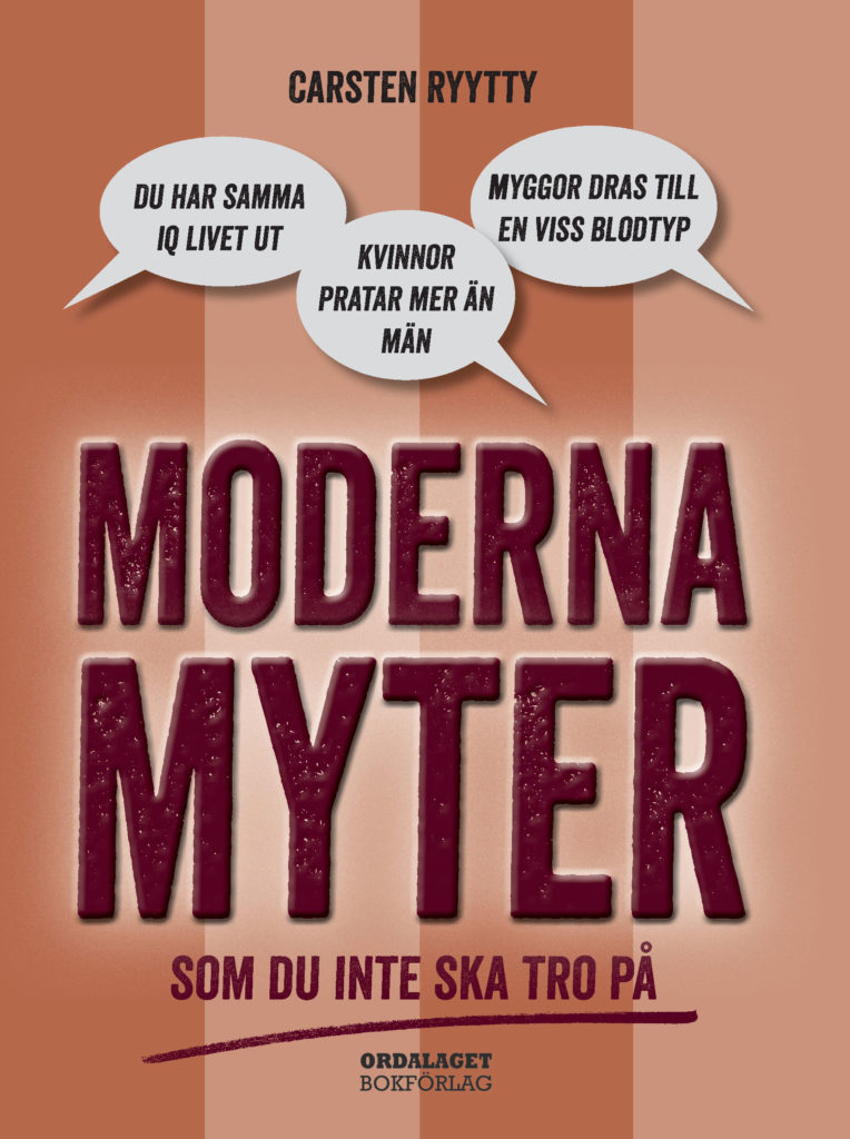 Book Cover: Moderna myter – som du inte ska tro på