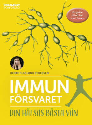 Book Cover: Immunförsvaret - din hälsas bästa vän