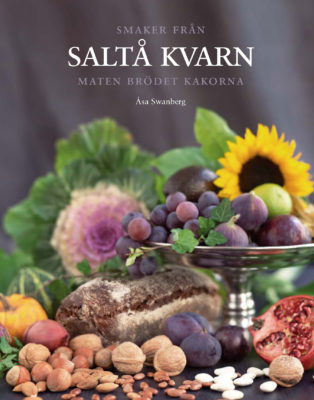 Book Cover: Smaker från Saltå kvarn – maten brödet kakorna